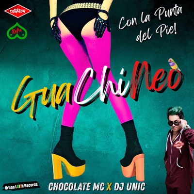 GuaChiNeo – Con La Punta del Pie (Reparto / Repaton Edit) - Single