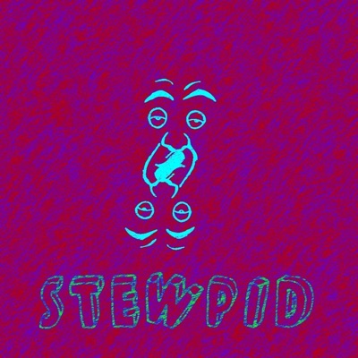 Stewpid - Single