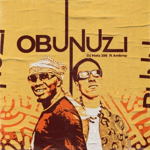 Obunuzi (feat. Ambroy)