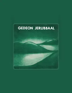 Gedeon Jerubbaalを聴いたり、ミュージックビデオを鑑賞したり、経歴やツアー日程などを確認したりしましょう！