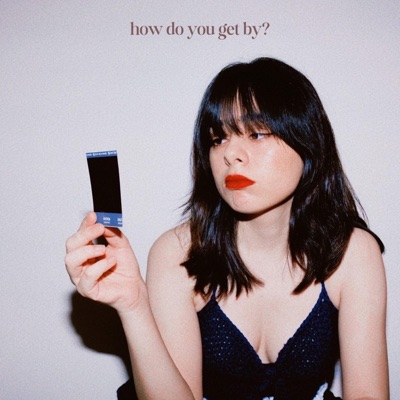 how do you get by? - Single