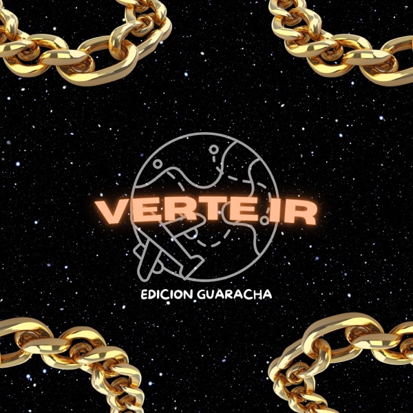 VERTE IR (EDICION GUARACHA)