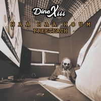 Haa Haa Houm (Freeteach) - Single - Dino XIII