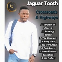 Crossroads & Highways - Jaguar Tooth