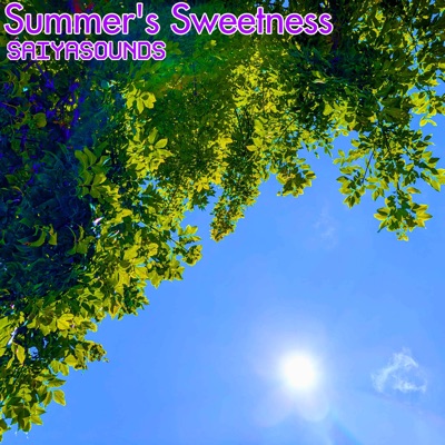 Summer's Sweetness (Single Version) - Single