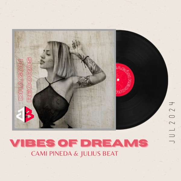 Vibes of Dreams - Single