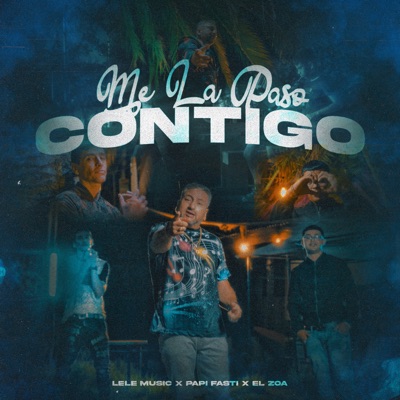 Me la Paso Contigo - Single