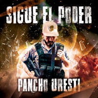 Sigue el Poder - Single - Pancho Uresti