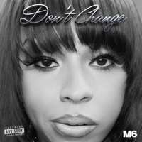 Don't Change - Single - Its Dia