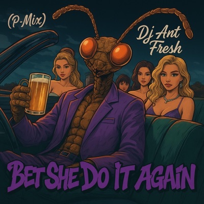 Bet She Do It Again (Remix) - Single