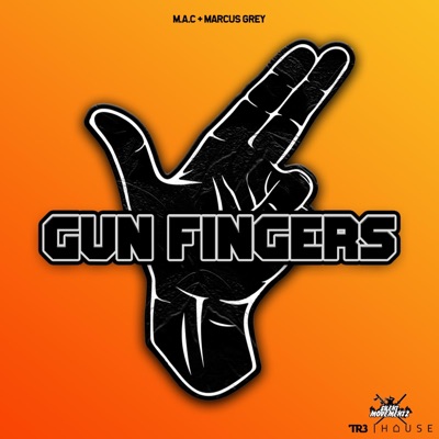 Gun Fingers (feat. Marcus Grey) - Single