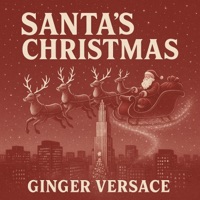 Santa's Christmas - Single - Ginger Versace