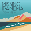 Missing Ipanema (feat. Roberto Marques) - Marcos Ariel