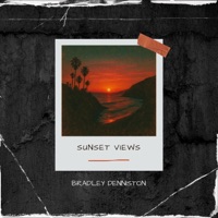 Sunset Views - Single - Bradley Denniston