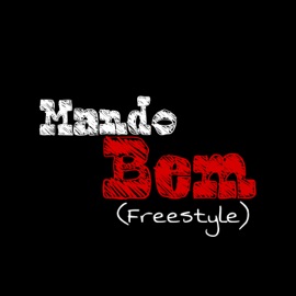 Mando Bem (Freestyle) Yume X