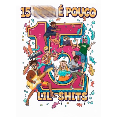 15 Puta É Pouco - Single