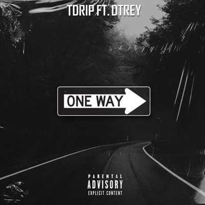 One Way (feat. Dtrey) - Single