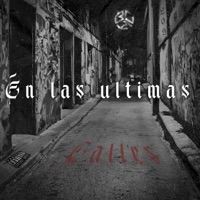 En las Últimas - Single - Calles