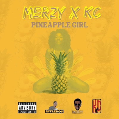 Pineapple Girl (feat. KC) - Single