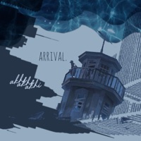 arrival. - Single - akhi