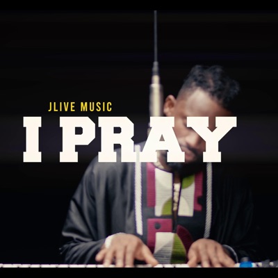 I Pray - Single