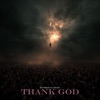 THANK GOD (feat. Legin) - Single