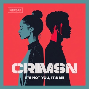 It's Not You It's Me