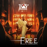 Free - Single - Kay Swagg