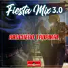 Medialuna, Proyecto Power, Ruben "Xute" Orrego La Super Banda de Vallenar The Real & La Banda tropikal De Vallenar - Fiesta Mix 3.0 Ranchero Tropikal: Una Cerveza / Me Emborracharé / Quiero Tomar / La Piscola / Tenemos Sed