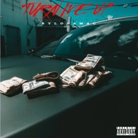Turn me up - Single - RyloDaMac