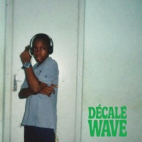 DÉCALÉ WAVE - EP - ALX FIDJI