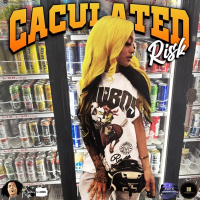CACULATED RISK (feat. INNERG) - Single