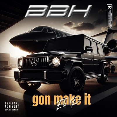 Gon Make It - Single