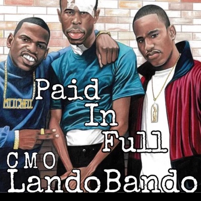 Paid In Full - Single