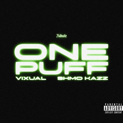 One Puff (feat. Shmo Kazz) - Single