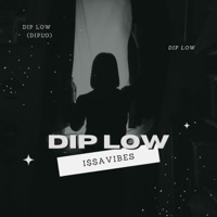 Dip Low(DiPLo) - Single - I $ $ A V I B E S
