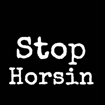 Stop Horsin (feat. SR22 & ONai) - Single