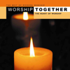 Worship Together - The Heart of Worship - Various Artists