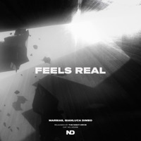 Feels Real - Single - Marsias & Gianluca Dimeo