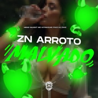 Zn Arroto Malvado (feat. MC Kitinho) - Single - Meno Saaint & MC PWZ