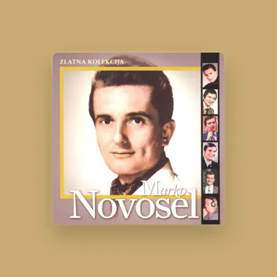 Listen to Marko Novosel, watch music videos, read bio, see tour dates & more!