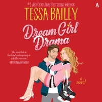 Dream Girl Drama - Tessa Bailey Cover Art