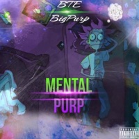 Mental Purp - Big Purp