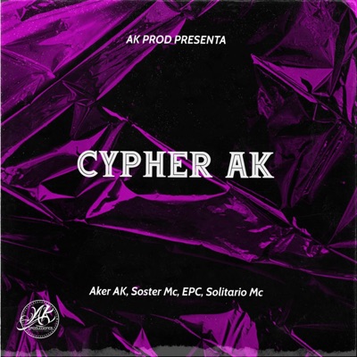 Cypher AK (feat. Soster Mc, EPC & Solitario Mc) [Sampler Beat Remix] - Single