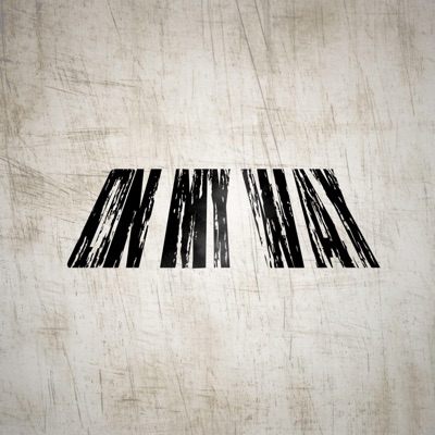 On My Way - Single