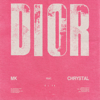 MK - Dior (feat. Chrystal) [Acapella] bild