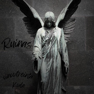 Ruinas (feat. cinco:treinta) - Single