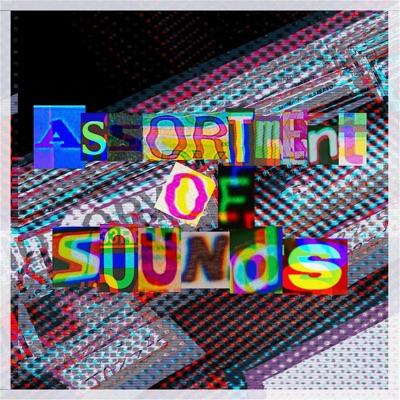 Assortment Of Sounds