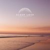 Sleep Love