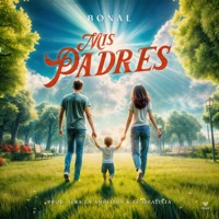 Mis Padres - Single - Bonal